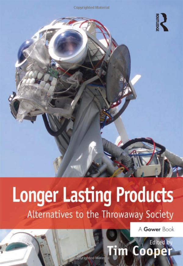 Tim_Cooper__Longer_Lasting_Products_Alternatives_to_the_Throwaway_Society